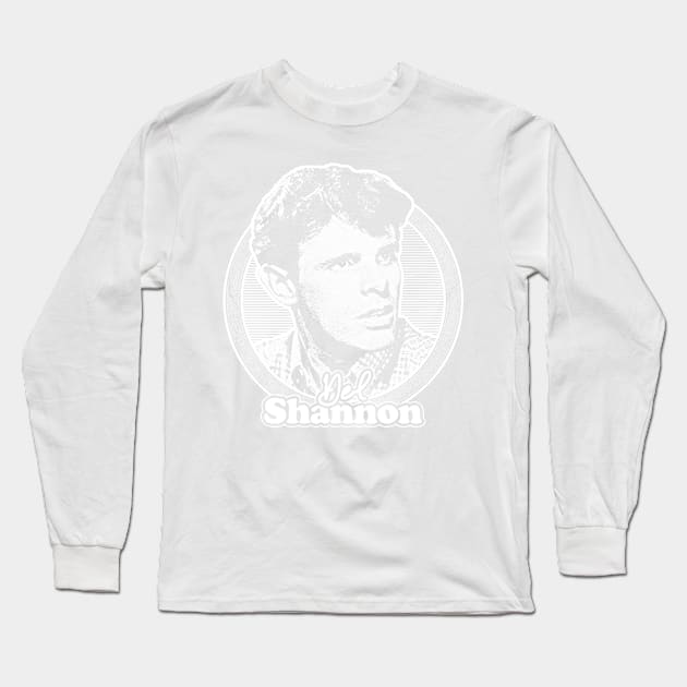 Del Shannon // Retro Style Fan Art Design Long Sleeve T-Shirt by DankFutura